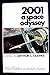 2001 A Space Odyssey