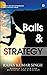 Balls & Strategy: Follow Your Dreams