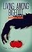 Living Among Bigfoot: Backyard Beast (A True Story)