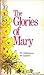 The Glories of Mary (The As...