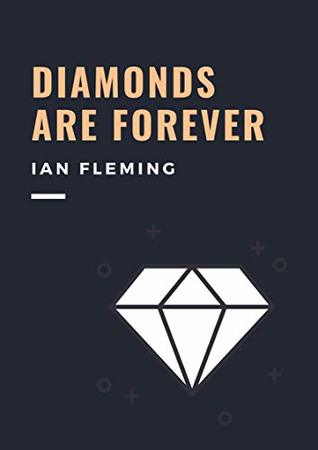 Diamonds Are Forever