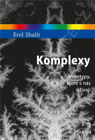 Komplexy - Archetypy, které v nás ožívají (Paperback)