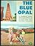 The Blue Opal