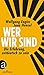 Wer wir sind: Die Erfahrung...