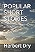 POPULAR SHORT STORIES