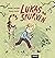 Lukas og spurven (Lukas, #3)