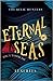 Eternal Seas (The Relic Hun...