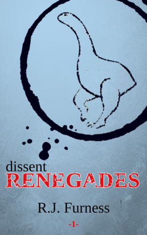dissent: RENEGADES