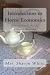 Introduction to Home Economics: Gentle Instruction to Find Joy in Christian Homemaking