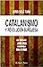 Catalanismo y revolución bu...