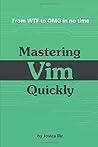 Mastering Vim Qui...