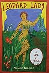 Leopard Lady by Valerie Nieman