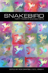 Snakebird: Thirty Years of Anhinga Poets