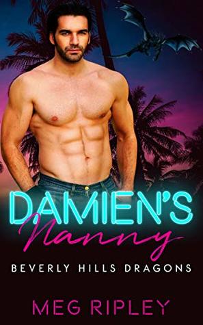 Damien's Nanny (Beverly Hills Dragons, #1)