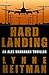 Hard Landing by Lynne Heitman