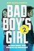 Bad Boy’s Girl 2 (Bad Boy Series #2)