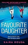 Favourite Daughter by Kaira Rouda