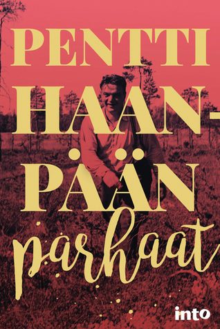 Pentti Haanpään parhaat (Hardcover)