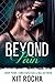 Beyond Pain by Kit Rocha