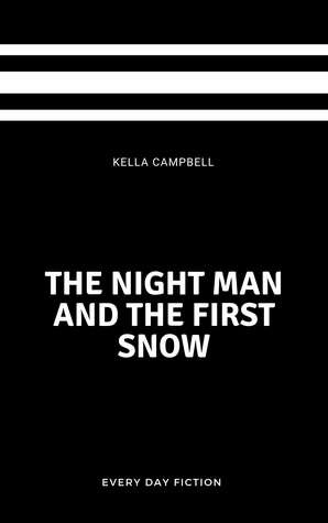 The Night Man and the First Snow