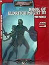 Book of Eldritch Might III: The Nexus