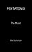 Pentatonix: The Music