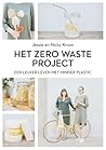 Het Zero Waste Project Het Zero Waste Project