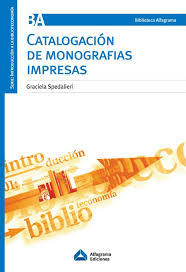 Catalogacion de Monografias Impresas (Paperback)