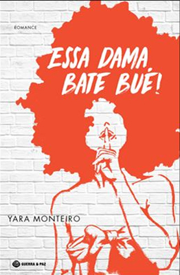 Essa Dama Bate Bué! (Paperback)