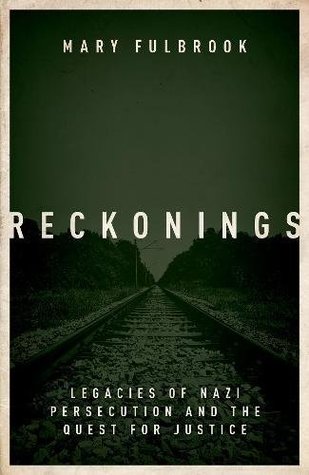 Reckonings: Legacies of Nazi Persecution (Hardcover)