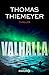 Valhalla: Thriller (Hannah Peters 3) (German Edition)