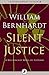 Silent Justice (The Ben Kincaid Novels Book 9)