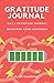 Gratitude Journal by Eric Goodfellow