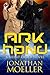 Ark Hand by Jonathan Moeller