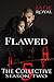 Flawed (Savage Kings Crime Family: California)
