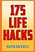 175 Life Hacks by Raven Rockwell