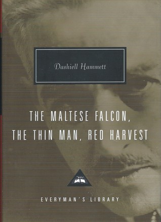 The Maltese Falcon The Thin Man Red Harvest By Dashiell Hammett