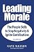Leading Morale: The People ...