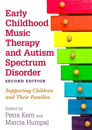 Early Childhood Music Therapy and Autism Spectrum Disorder: Supporting Children and Their Families