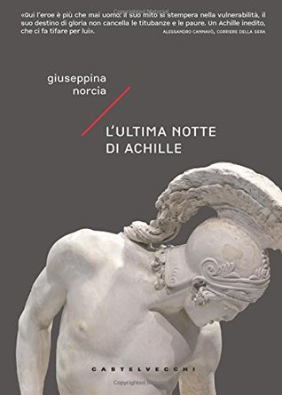 L'ultima notte di Achille (Paperback)