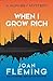 When I Grow Rich: A Nuri Bey Mystery