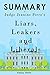 Summary of Liars, Leakers, and Liberals by Jeanine Pirro by Snappy Books