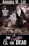 The Grim & the Dead (Aisling Grimlock)