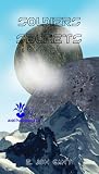 Soldiers and Secrets by E. Jon Gant Soldiers and Secrets by E. Jon Gant