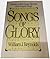 Songs of Glory: Stories of ...