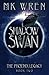 Shadow of the Swan (The Phoenix Legacy Book 2)
