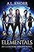 The Elementals (Elemental Origins, #6) (Elemental Origins Universe)