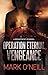 Operation Eternal Vengeance...