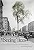 Seeing Trees: A History of Street Trees in New York City and Berlin