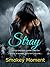 Stray (Stray, #1)